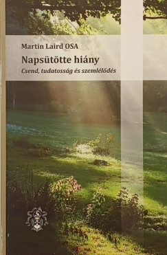 Martin Laird OSA - Napsütötte hiány