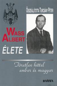 Turcsny Pter   (sszell.) - Wass Albert lete