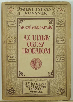 Szmn Istvn - Az jabb orosz irodalom