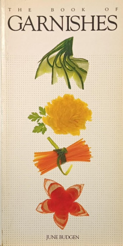 June Budgen - The Book of Garnishes