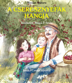 Nicolae Spataru - A cseresznyefák hangja