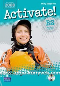 Mary Stephens - Activate! B2 Workbook with Key + CD-ROM