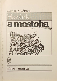 Matuska Márton - Hazánk, a mostoha