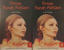 Farah Pahlavi - A sah felesége I-II.