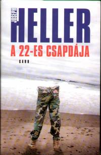 Joseph Heller - A 22-es csapdja