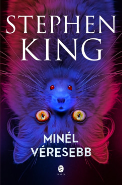 Stephen King - Minl vresebb