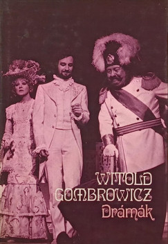 Witold Gombrowicz - Drámák