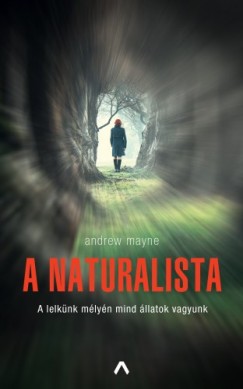 Mayne Andrew - Andrew Mayne - A naturalista