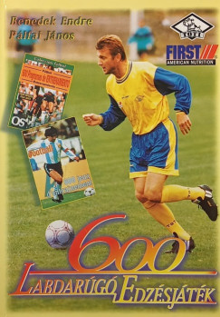 Benedek Endre - P�lfai J�nos - 600 labdar�g� edz�sj�t�k