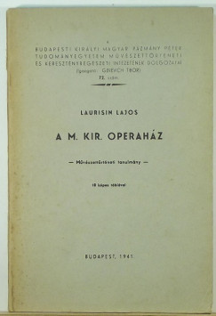 Laurisin Lajos - A M. Kir. Operahz