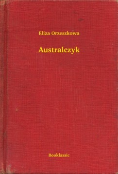 Eliza Orzeszkowa - Australczyk