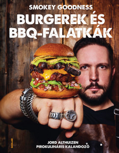 Jord Althuizen - Burgerek s BBQ-falatkk