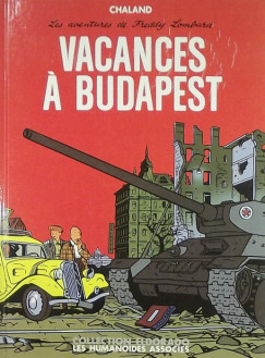 Yves Chaland - Vacances  Budapest