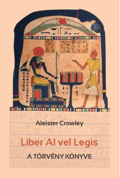 Aleister Crowley - Liber Al vel Legis