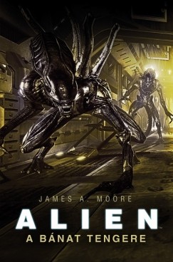 James A. Moore - Alien - A bnat tengere