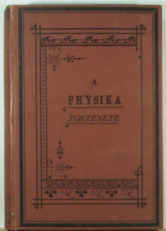 Heller gost - A physika trtnete a XIX. szzadban I.