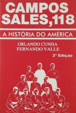Campos Sales, 118 - A historia do Amrica