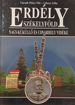 Lwey Lilla - Vrady Pter Pl - Erdly Szkelyfld