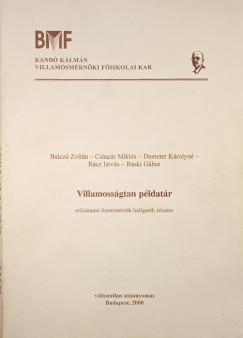Balcz Zoltn - Csszr Mikls - Demeter Krolyn - Rcz Istvn - Rski Gbor - Villamossgtan pldatr