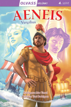 Publius Vergilius Maro - Olvass velnk! (4) - Aeneis