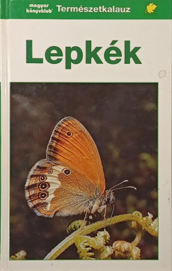 Természetkalauz - Lepkék