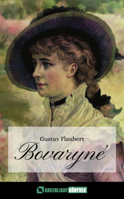 Gustave Flaubert - Bovaryn