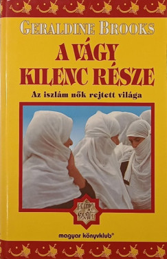 Geraldine Brooks - A vágy kilenc része