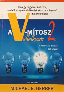 Michael E. Gerber - A V-mtosz 2.