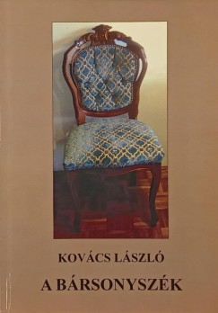 Kovács László - A bársonyszék