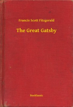 Francis Scott Fitzgerald - The Great Gatsby