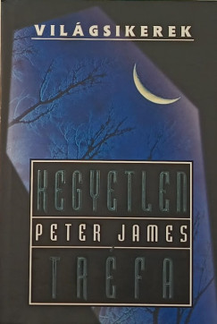 Peter James - Kegyetlen trfa