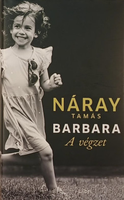 Náray Tamás - Barbara - A végzet