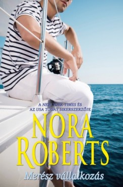 Nora Roberts - Mersz vllalkozs