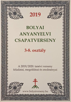 Bolyai anyanyelvi csapatverseny 3-8. osztály