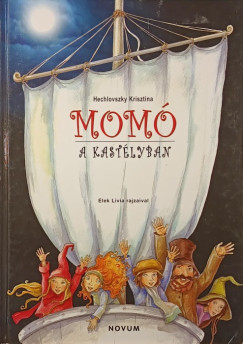 Hechlovszky Krisztina - Mom� a kast�lyban