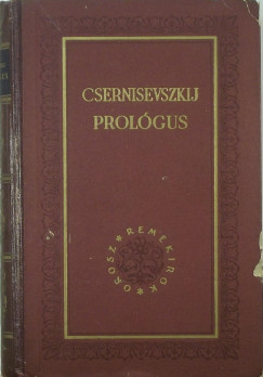 Nyikolaj Gavrilovics Csernisevszkij - Prolgus