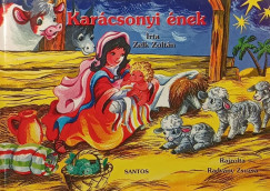 Zelk Zoltn - Karcsonyi nek