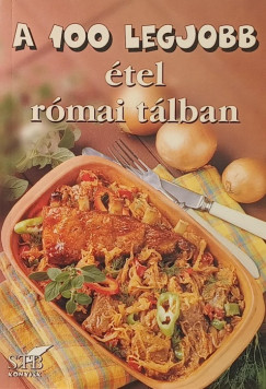 A 100 legjobb �tel r�mai t�lban