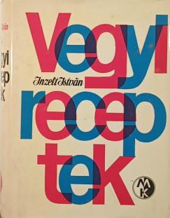 Inzelt Istv�n - Vegyi receptek