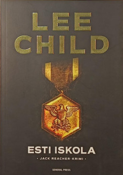 Lee Child - Esti iskola