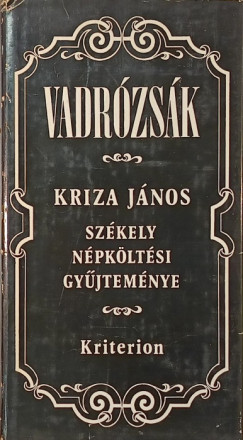 Kriza János (Vál.) - Vadrózsák