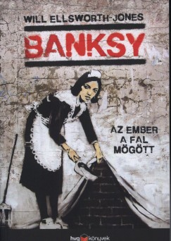 Ellsworth - Jones Will - Banksy