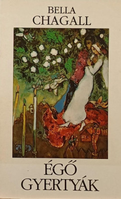 Bella Chagall - g gyertyk