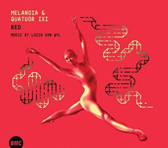 Luzia von Wyl - Melanoia & Quatuor iXi -Red CD