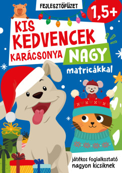Kis kedvencek karcsonya - nagy matrickkal - 1,5 ves kortl