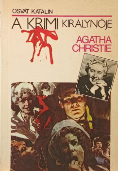 Osv�t Katalin - Agatha Christie, a krimi kir�lyn�je