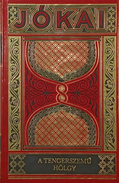 J�kai M�r - A tengerszem� h�lgy