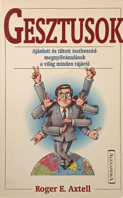 Roger E. Axtell - Gesztusok