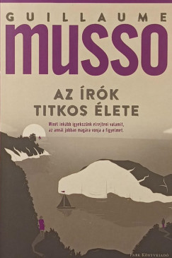 Guillaume Musso - Az �r�k titkos �lete