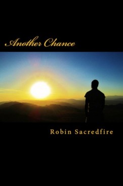 Robin Sacredfire - Another Chance